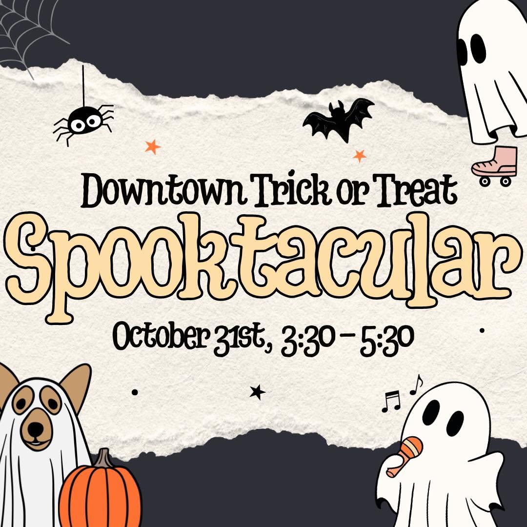 Downtown Trick or Treat Spooktacular 2023